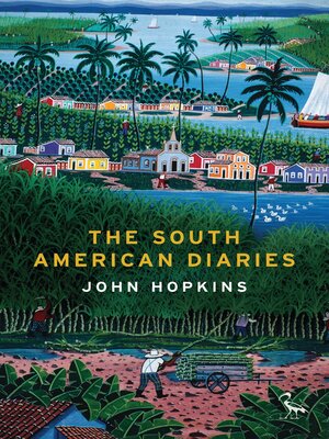 cover image of The South American Diaries